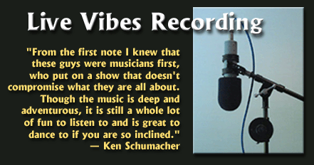 Live Vibes Recording